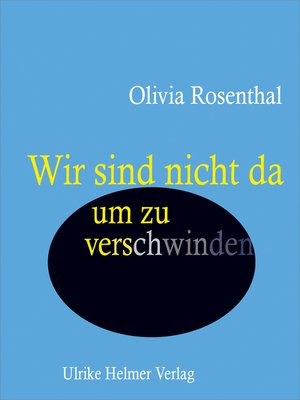 cover image of Wir sind nicht da, um zu verschwinden
